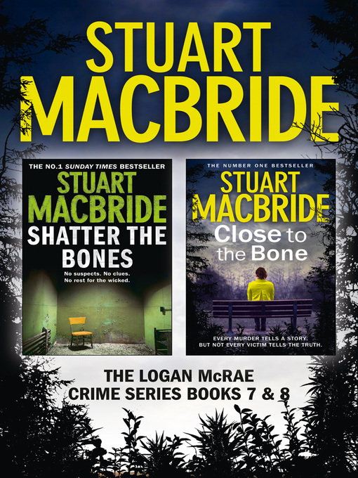 Title details for Logan McRae Crime Series Books 7 and 8 by Stuart MacBride - Available